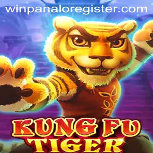 Master the Art of KungFuTiger: Dive into the Thrilling World of Winpanalo
